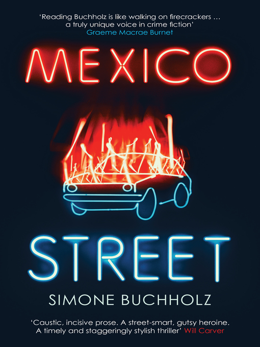 Title details for Mexico Street by Simone Buchholz - Available